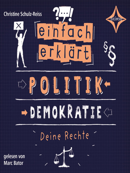 Title details for Einfach erklärt--Politik--Demokratie--Deine Rechte by Christine Schulz-Reiss - Available